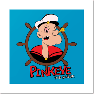 Pinkeye the Sailor Posters and Art